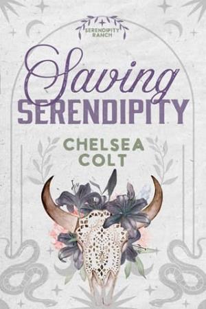 Saving Serendipity (Serendipity Ranch #1)