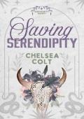 Saving Serendipity (Serendipity Ranch #1)