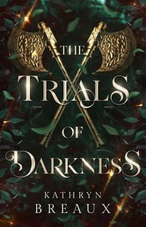 The Trials of Darkness (Darkness #1)