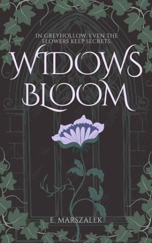 Widowsbloom (Greyhollow #1)