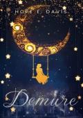 Demure (Modern Legends of Sidhe #1)