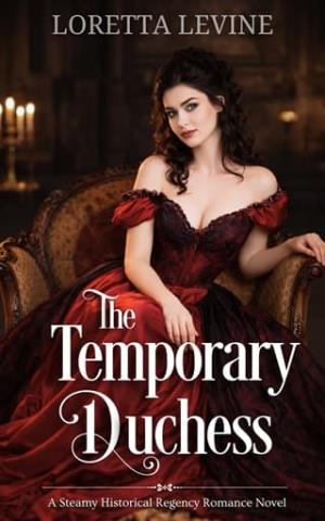 The Temporary Duchess (The Lost Duke #2)