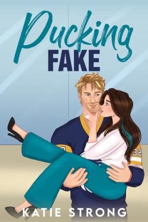 Pucking Fake (Night Hawks Hockey #7)