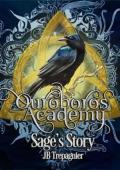 Ouroboros Academy: Sage’s Story