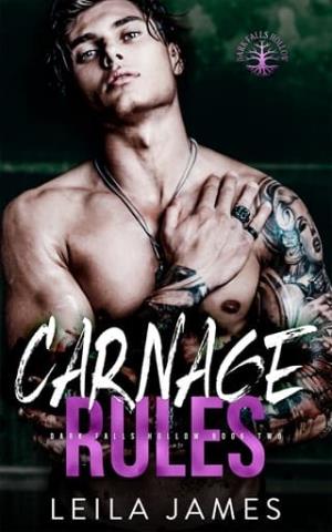 Carnage Rules (Dark Falls Hollow #2)