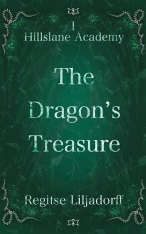 The Dragon’s Treasure (Hillslane Academy #1)