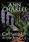 Chewed Up By the Jungle (A Dig Site Mystery #3)