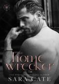 The Home-wrecker (Goode Brothers #2)