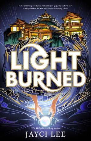 Light Burned (Realm of Four Kingdoms #3)