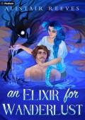 An Elixir for Wanderlust (The Rune Tithe #3)