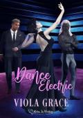 Dance Electric (Betas in Waiting #34)