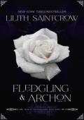 Fledgling & Archon (Tales of the Sanguinant #3)