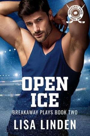 Open Ice (Breakaway Plays #2)