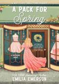 A Pack for Spring (Cozyverse #3)