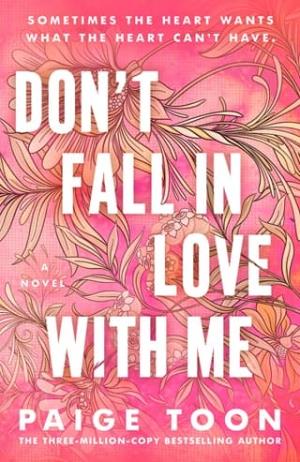 Don’t Fall in Love With Me