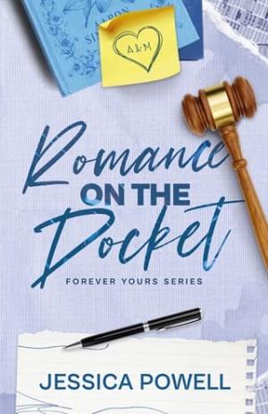 Romance on the Docket (Forever Yours #2)