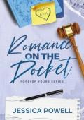 Romance on the Docket (Forever Yours #2)