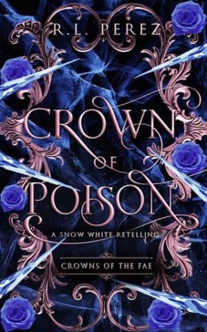 Crown of Poison (Crowns of the Fae #3)