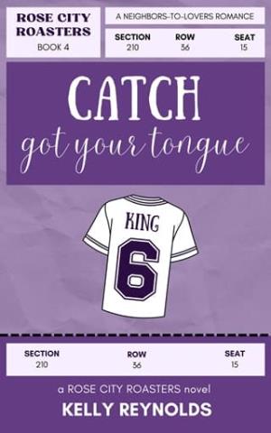 Catch Got Your Tongue (Rose City Roasters #5)