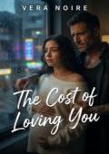The Cost Of Loving You