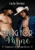 Pining for Payne (Submissives of Rawhide Ranch #29)