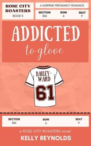 Addicted to Glove (Rose City Roasters #4)