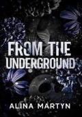 From The Underground