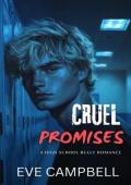 Cruel Promises (Eastern High #3)