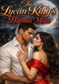 The Lycan King's Human Mate