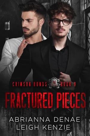 Fractured Pieces (Crimson Bonds #9)