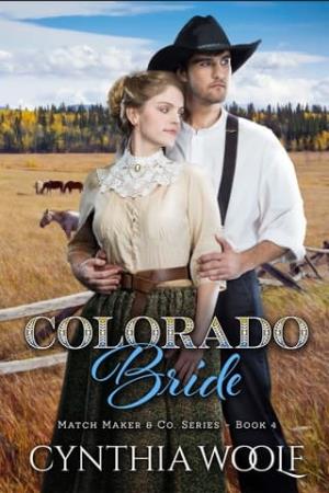 Colorado Bride (Matchmaker & Co. #4)