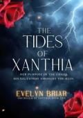 The Tides of Xanthia (The Realm of Xanthia #1)