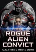 Her Rogue Alien Convict