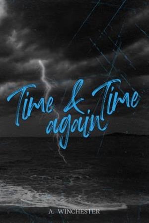 Time & Time Again