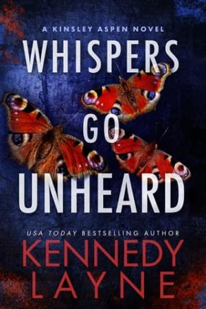 Whispers Go Unheard (Kinsley Aspen #3)