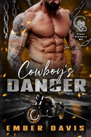 Cowboy’s Dancer (Steel Sinners MC #3)