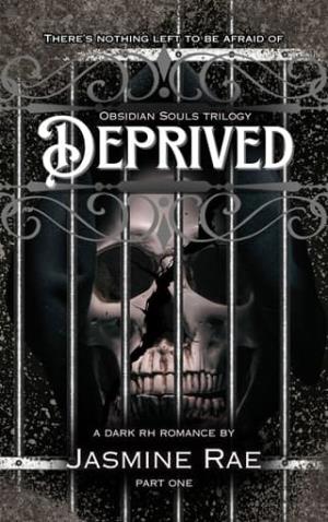 Deprived (Obsidian Souls #1)