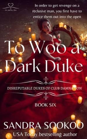To Woo a Dark Duke (Disreputable Dukes of Club Damnation #6)