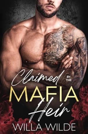Claimed By the Mafia Heir (Vegas Vows + Vendettas #5)