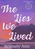 The Lies We Lived (Red Snake Investigations #1)