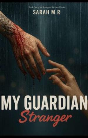 My Guardian Stranger