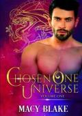 The Chosen One Universe, Volume One