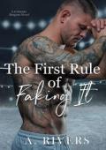 The First Rule Of Faking It (Colorado Dragons #3)