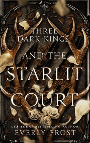 Three Dark Kings and the Starlit Court (Three Dark Kings #1)