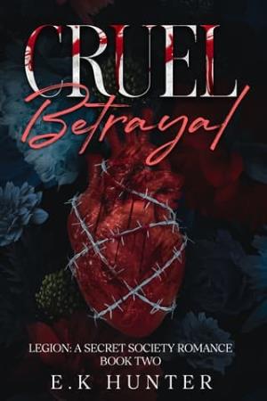 Cruel Betrayal (Legion #2)