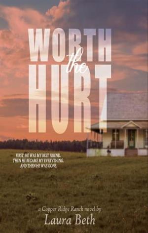 Worth the Hurt, Part 1 (Copper Ridge #2)
