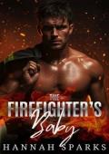 The Firefighter’s Baby (After the Ashes #3)