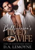 The Billionaire’s Timed Wife (Vows of Convenience #2)