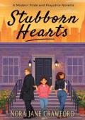 Stubborn Hearts (Modern Pride & Prejudice: The Darcy and Elizabeth What If #2)