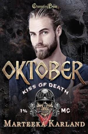 Oktober (Kiss of Death MC #13)